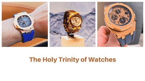 holy trinity watches|what is a grail watch.